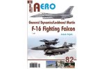 AERO č.82 - General Dynamics/Lockheed Martin - F-16 Fighting Falcon 1.díl