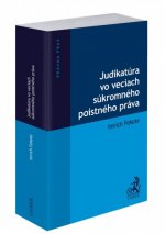 Judikatúra vo veciach súkromného poistného práva