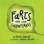 Farts are like Snowflakes