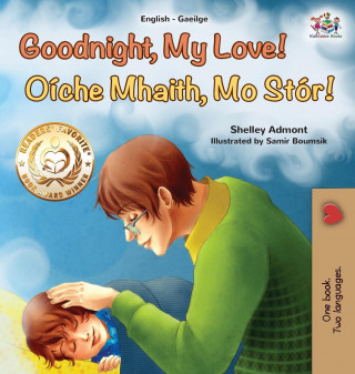 Goodnight, My Love! (English Irish Bilingual Book for Kids)