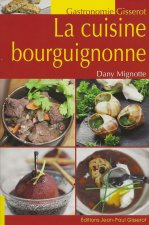 LA CUISINE BOURGUIGNONNE