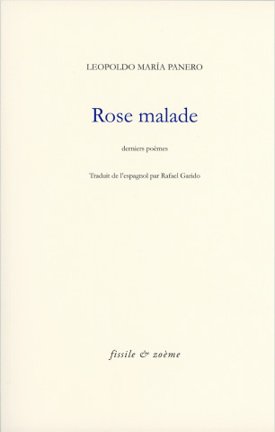 Rose malade