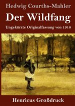 Wildfang (Grossdruck)