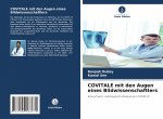 COVITALE mit den Augen eines Bildwissenschaftlers