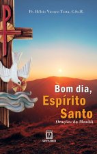 Bom dia, Espirito Santo