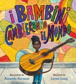 bambini cambieranno il mondo
