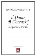 Dante di Florenskij. Tra poesia e scienza