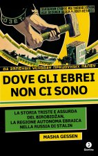 Dove gli ebrei non ci sono. La storia triste e assurda di Birobidžan, la regione autonoma ebraica nella Russia di Stalin