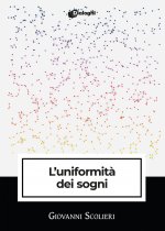 uniformità dei sogni