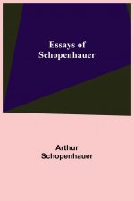 Essays of Schopenhauer