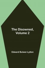Disowned, Volume 2.