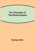 Character of the British Empire