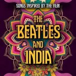 The Beatles And India: Songs Inspired By The Film & Original Soundtrack