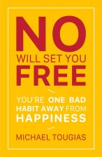 No Will Set You Free