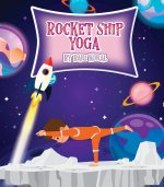 Rocket Ship Yoga