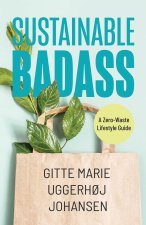 Sustainable Badass