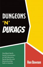Dungeons 'n' Durags
