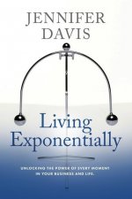 Living Exponentially