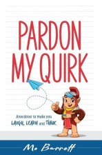 Pardon My Quirk