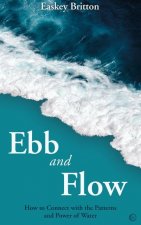 Ebb and Flow