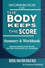 Workbook for the Body Keeps the Score