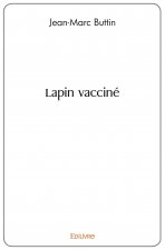 Lapin vacciné