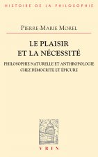 Le plaisir et la nécessité