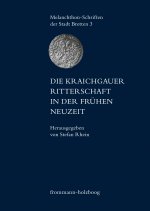 Die Kraichgauer Ritterschaft in der frühen Neuzeit