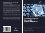 Adoptiegedrag van klanten bij internetbankieren