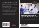 Nursing management of critically ill patients in the ICU