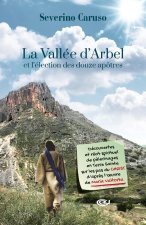 La Vallée d'Arbel et l'élection des douze apôtres