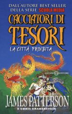 città proibita. Cacciatori di tesori
