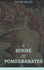 House of Pomegranates