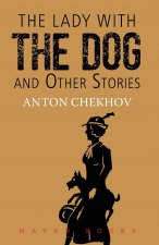 LADY WITH THE DOG and Other Stories