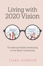 Living with 2020 Vision