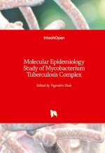 Molecular Epidemiology Study of Mycobacterium Tuberculosis Complex