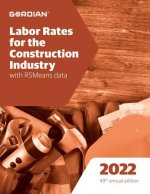 Labor Rates for the Construction Industry with Rsmeans Data