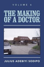 Making of a Doctor
