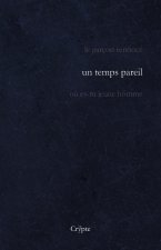 Un temps pareil
