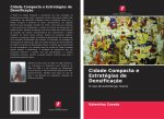 Cidade Compacta e Estrategias de Densificacao