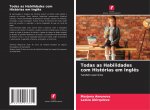 Todas as Habilidades com Historias em Ingles