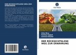 Rucksichtslose Weg Zur Ernahrung