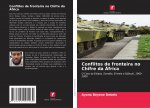 Conflitos de fronteira no Chifre da Africa