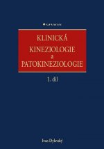 Klinická kineziologie a patokineziologie
