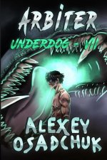 Arbiter (Underdog Book #7)