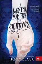 Menina Mais Fria de Coldtown