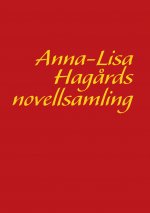 Anna-Lisa Hag?rds novellsamling