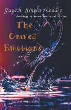 Craved Emotions