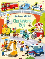 Che lavoro fai? Con adesivi