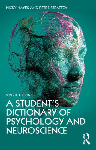 Student's Dictionary of Psychology and Neuroscience